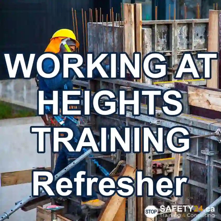 Working at heights refresher training Toronto
